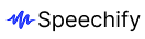 Speechify