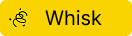 Whisk